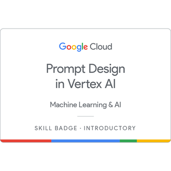 Prompt Design in Vertex AI Skill Badge-1