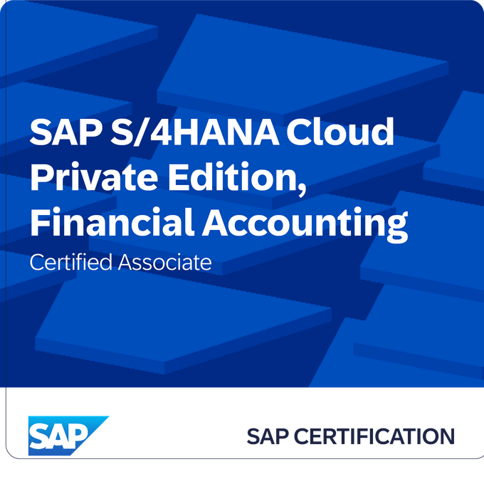 SAP Certified Associate - SAP S/4HANA Cloud Private Edition, Financial Accounting